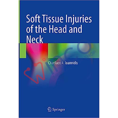 Soft Tissue Injuries of the Head and Neck