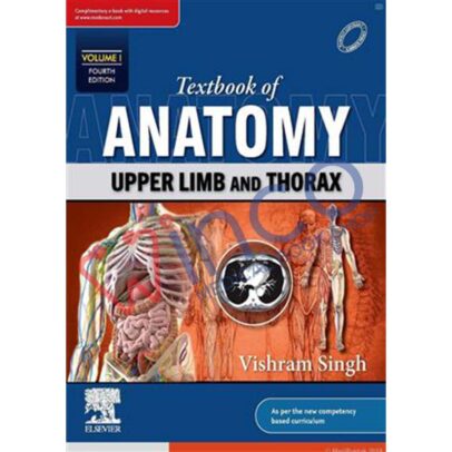 Textbook of Anatomy: Upper Limb and Thorax, Vol I, 4th Edition