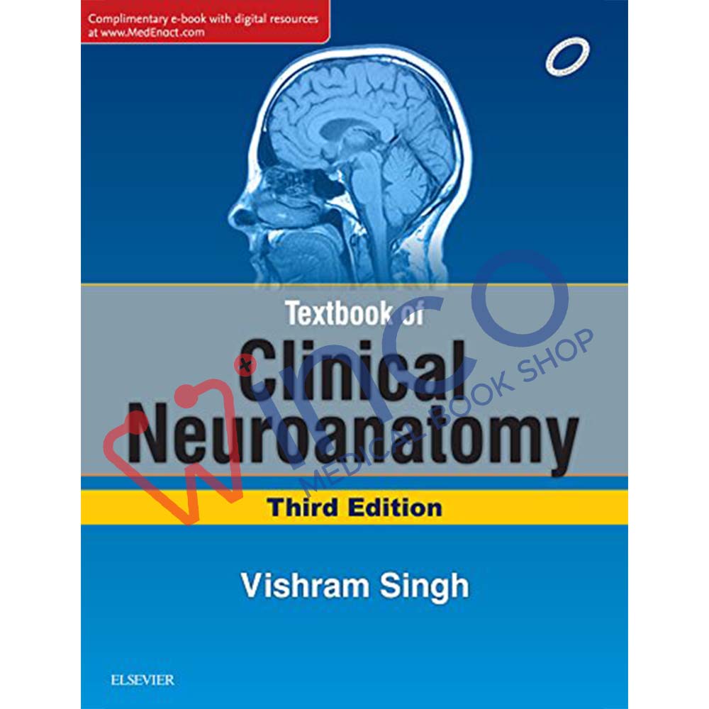 Textbook of Clinical Neuroanatomy