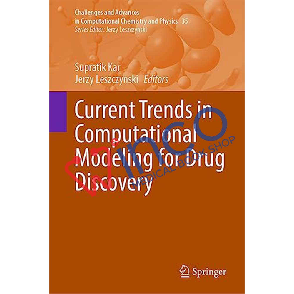 Current Trends In Computational Modeling For Drug Discovery (Challenges ...