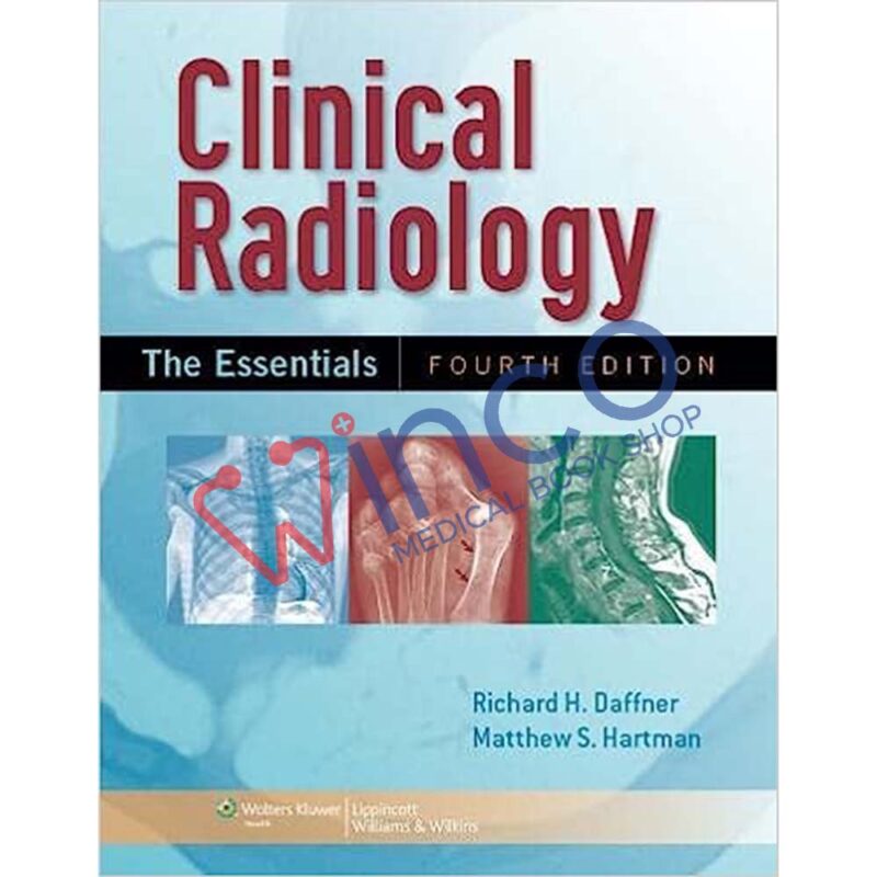 Clinical Radiology: The Essentials Fourth Edition