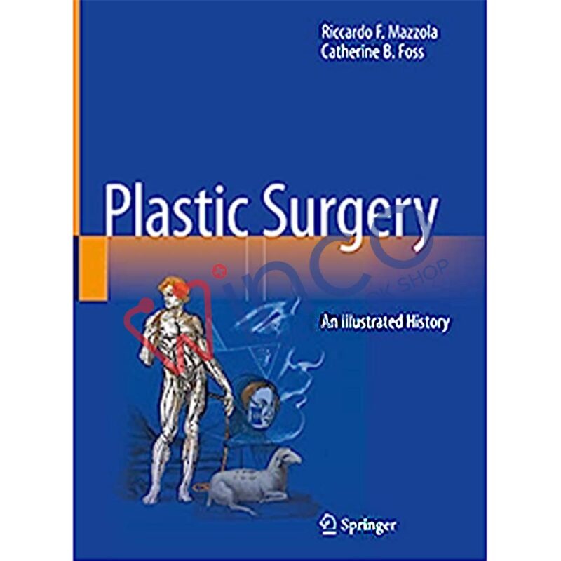 plastic-surgery-an-illustrated-history-winco-medical-book-store