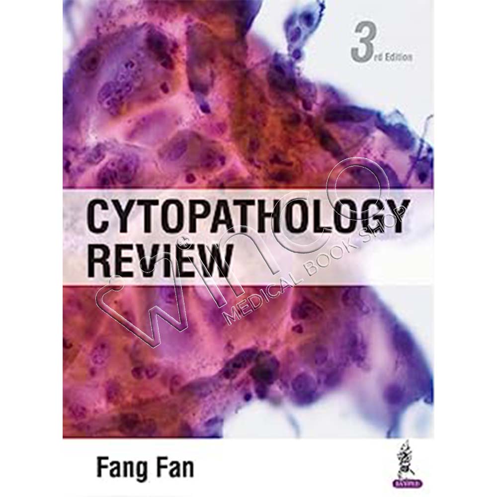 Cytopathology Review, 3rd Edition