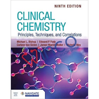 Clinical Chemistry: Principles, Techniques, and Correlations 9th Edition