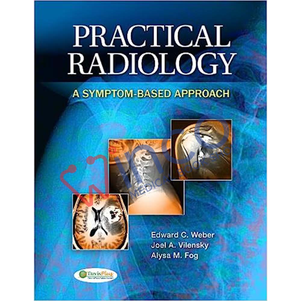 Practical Radiology: A Symptom-Based Approach