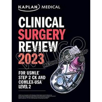 Clinical Surgery Review 2023: For USMLE Step 2 CK and COMLEX-USA Level 2