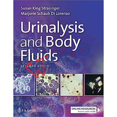 Urinalysis and Body Fluids Seventh Edition