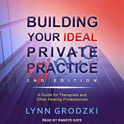 Building Your Ideal Private Practice: A Guide for Therapists and Other Healing Professionals Audible Logo