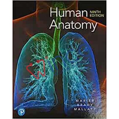 Human Anatomy, 9th Edition