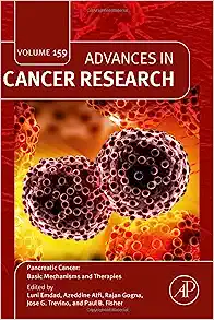Pancreatic Cancer: Basic Mechanisms and Therapies (Advances in Cancer Research, Volume 159)