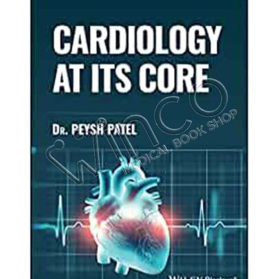 Cardiology at its Core