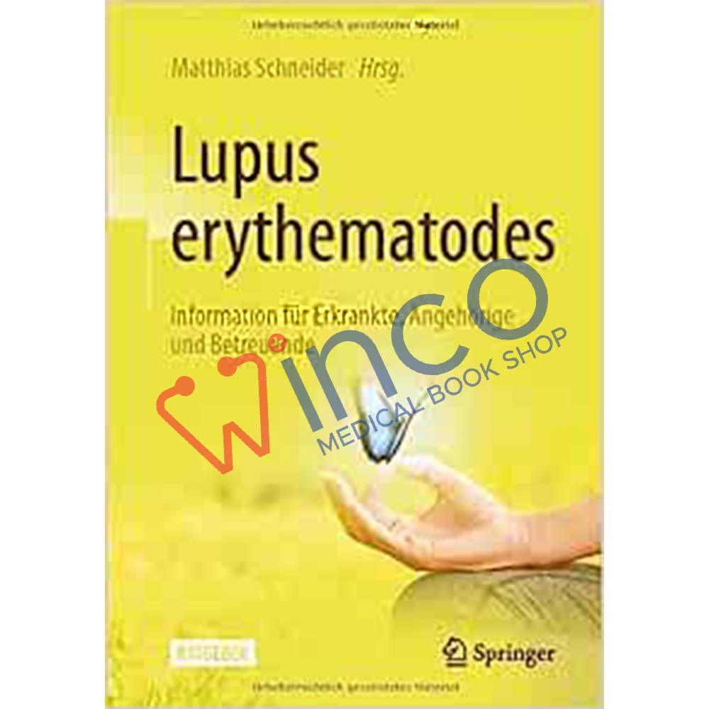 Lupus erythematodes: Information für Erkrankte, Angehörige und Betreuende (German Edition), 4th Edition