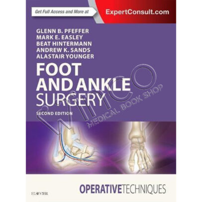 Operative Techniques: Foot and Ankle Surgery, 2nd Edition