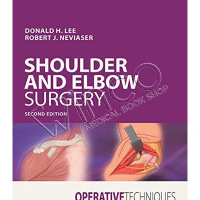 Operative Techniques: Shoulder and Elbow Surgery, 2nd Edition