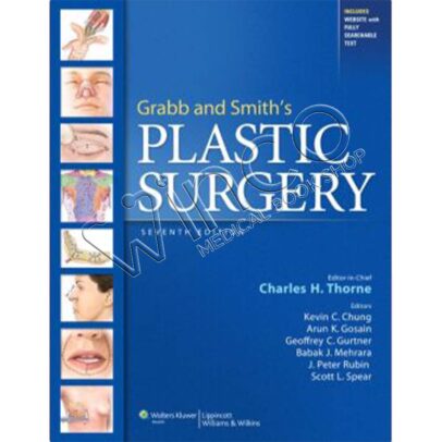 Grabb and Smith’s Plastic Surgery, 7th Edition