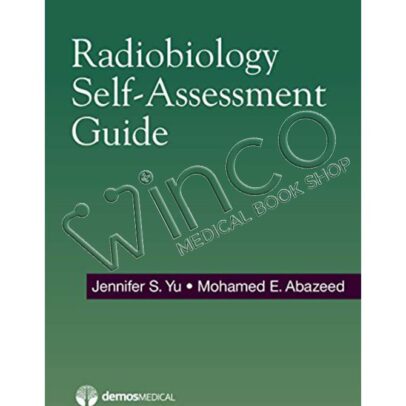 Radiobiology Self-Assessment Guide