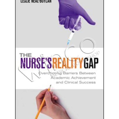 The Nurse’s Reality Gap