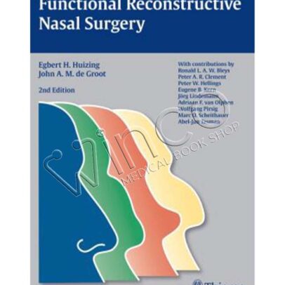 Functional Reconstructive Nasal Surgery, 2nd Edition