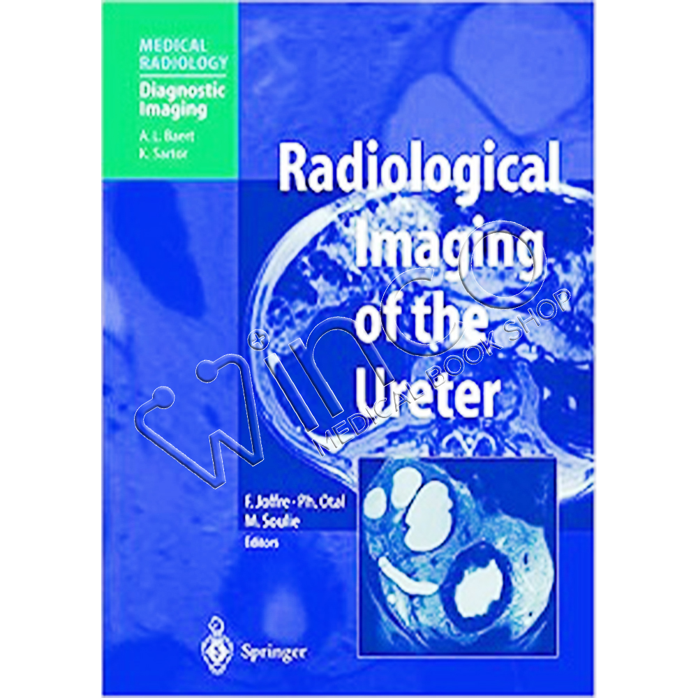 Radiological Imaging of the Ureter (Medical Radiology)