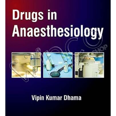 Drugs in Anaesthesiology, 3rd edition