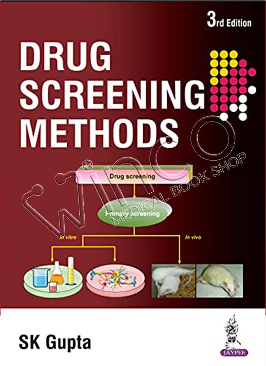 Drug Screening Methods, 3rd Edition