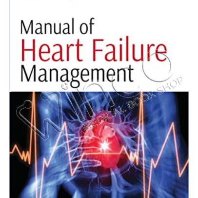 Manual of Heart Failure Management