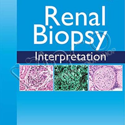 Renal Biopsy Interpretation