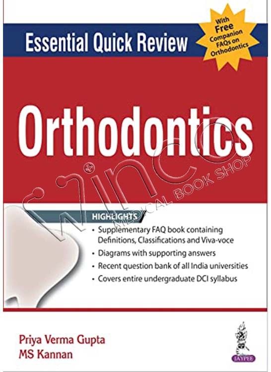 Essential Quick Review: Orthodontics