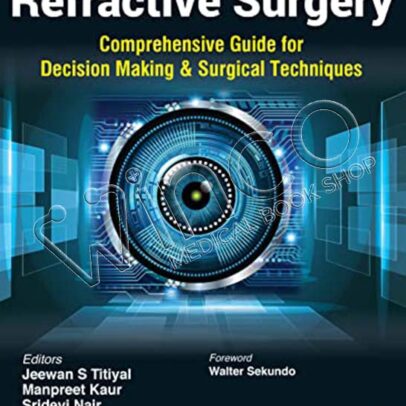 Current Concepts in Refractive Surgery