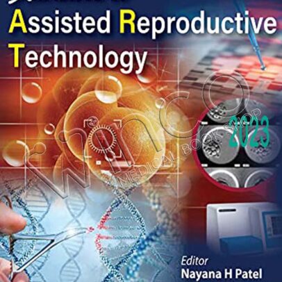 Advances in Assisted Reproductive Technologies