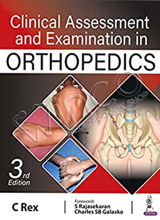 Clinical Assessment and Examination in Orthopedics, 3rd Edition