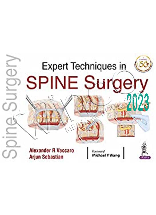 Expert Techniques in Spine Surgery