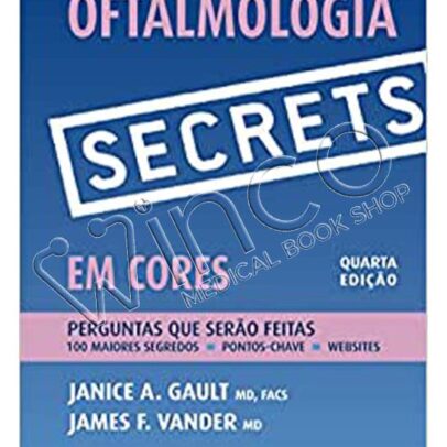 Secrets: Oftalmologia em Cores – Perguntas e Respostas, 4th Edition