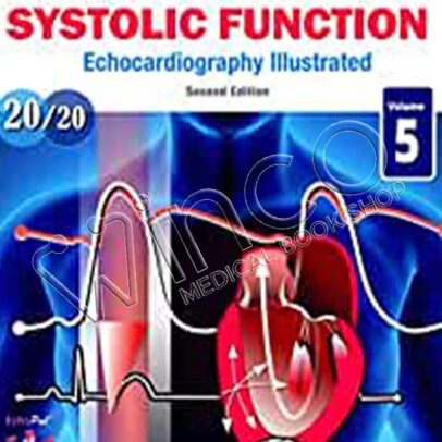 Ventricular Systolic Function, 2nd edition