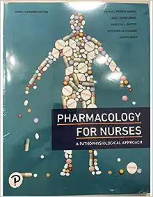 Pharmacology for Nurses, Canadian Edition, 3rd Edition
