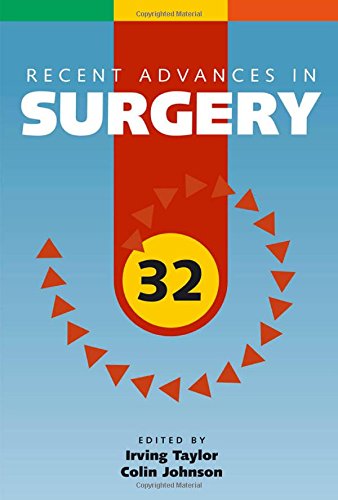 Recent Advances in Surgery: 32 (Recent Advances Series)