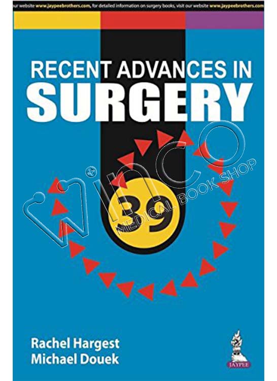 Recent Advances in Surgery 39