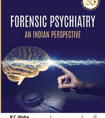 Forensic Psychiatry: An Indian Perspective