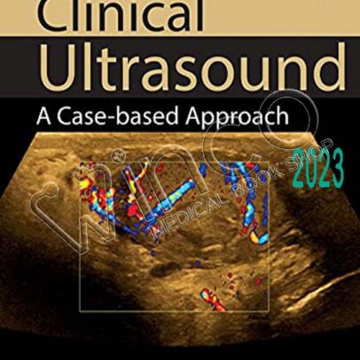 Clinical Ultrasound: A Case-Based Approach