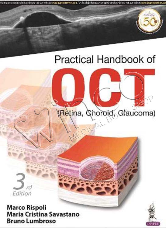 Practical Handbook Of OCT (Retina, Choroid, Glaucoma)