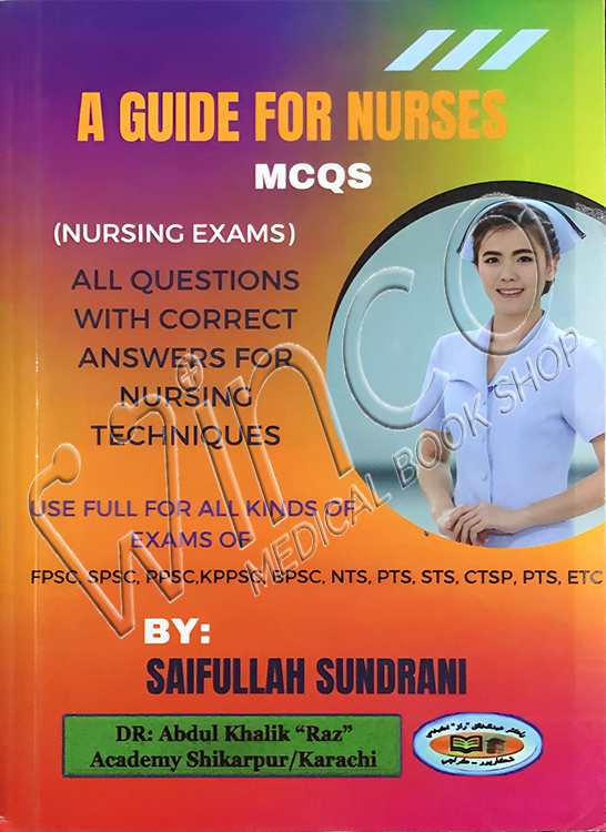 A GUIDE FOR NURSES MCQs (NURSING EXAM) - Winco Medical Book Store