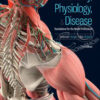 Anatomy, Physiology, & Disease