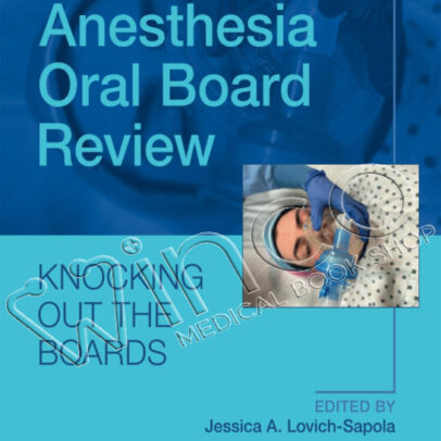 Anesthesia Oral Board Review