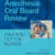 Anesthesia Oral Board Review