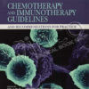 Chemotherapy and Immunotherapy Guidelines and Recommendations for Practice Winco Medical Book