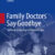 Family Doctors Say Goodbye