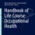 Handbook of Life Course Occupational Health