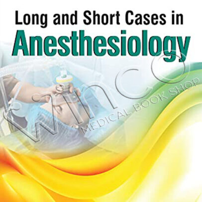Long And Short Cases In Anesthesiology