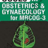 OSCEs in Obstetrics and Gynaecology for MRCOG-3