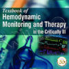Textbook of Hemodynamic Monitoring and Therapy in the Critically Ill Winco Medical Book